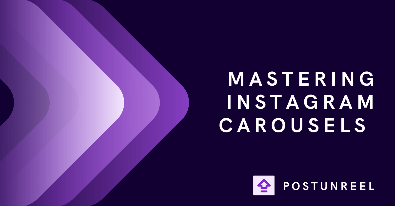Mastering Instagram Carousels with Postunreel - Postunreel